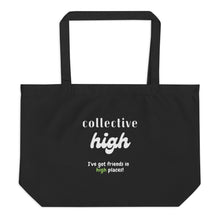 Load image into Gallery viewer, High with Friends Large organic tote bag
